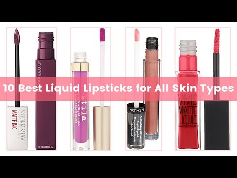 10 Best Liquid Lipsticks in 2019 with Matte Finish Style for Dark Brown All Skin Types Video