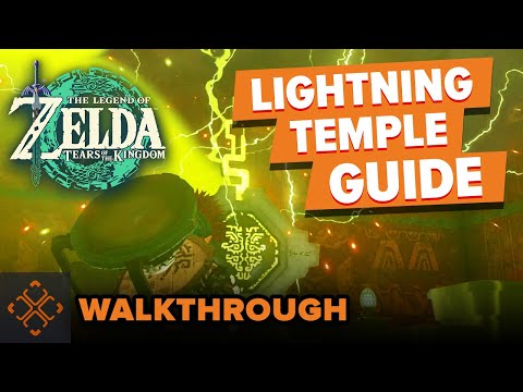 The Legend Of Zelda: Tears Of The Kingdom - Lightning Temple Walkthrough