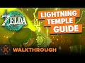 The Legend Of Zelda Tears Of The Kingdom Lightning Temple Walkthrough