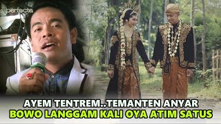 Download lagu BOWO LANGGAM KALI OYA - ATIM SATUS - SHAKA TREND MUSIC mp3
