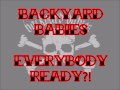 BACKYARD BABIES - Everybody Ready?! 