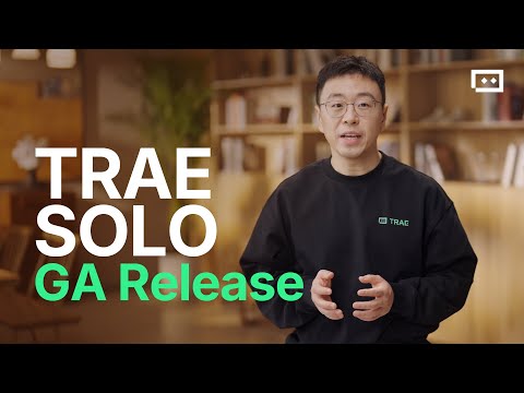 Introducing TRAE SOLO GA Release