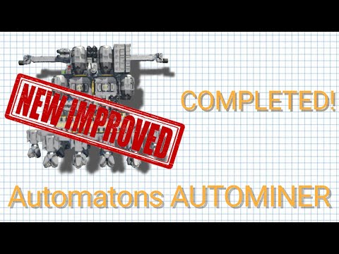 COMPLETE SCRIPT-LESS AUTOMINER  - Space Engineers Automatons (Workshop)
