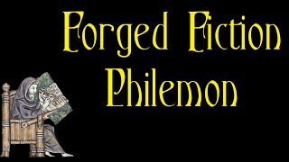 Video: Forged Fiction: Philemon