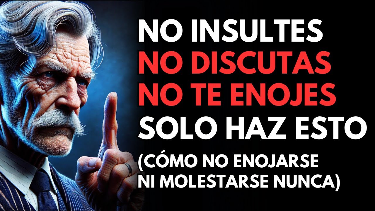 Cómo reaccionar a un INSULTO para salir GANANDO | ESTOICISMO