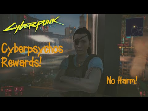 Reward For Not Killing Cyberpsycho
