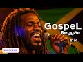Gospel Reggae Mix 2025 1Hour Plus POWERLFUL Reggae Jamaica