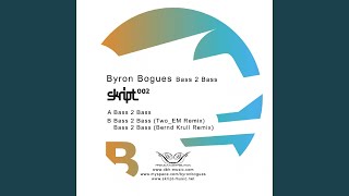 Bass 2 Bass (Bernd Krull Remix)