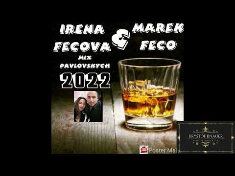 Irena Fečová a Marek Fečo - Mix Pavlovských