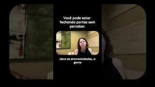 Você pode estar fechando as portas sem perceber