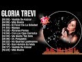 G L O R I A T R E V I Greatest Hits Latin Hits 2023 Top 10 Hits Playlist