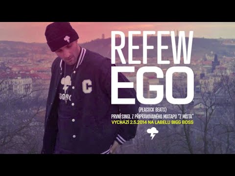 Refew - Ego (prod. Peacock Beats)
