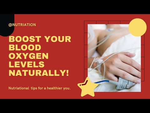 Optimize Your Blood Oxygen Levels with These 10 Essential Foods.