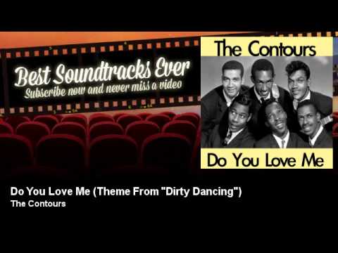The Contours - Do You Love Me - Theme From 