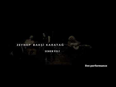 Seher Yeli~ Zeynep Bakşi Karadağ