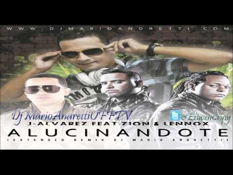 Alucinandote (Remix Dj Mario Andretti) - Zion & Lennox Ft J Alvarez @EztivenCripy [NUEVA CANCIÓN]