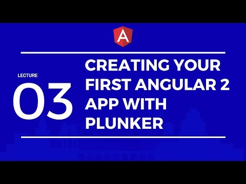 Creating Your First Angular 2 App With Plunker