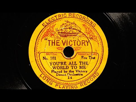 Victory Dance Orchestra (Adrian Schubert) - You're All the Word to Me (1929)