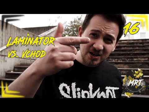 [MRT 2021] Laminator feat. Isamaru, Laminator & Maestro vs. Vchod | 16tel (2/16) (prod. by Rajaste)