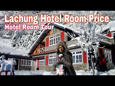 Sikkim Tour || Gangtok Tour || Lachung Hotel price || Lachung Hotel Room Tour || Gangtok Trip