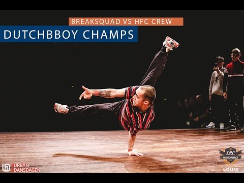 Breaksquad vs HFC | FINAL | DutchBBoy Champs 2018