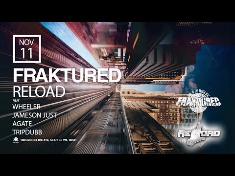 FRAKTURED 11/11/2018 - RELOAD
