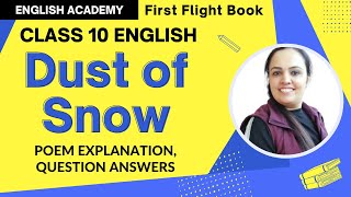 Dust of Snow Class 10 Poem 1 explanation word mean