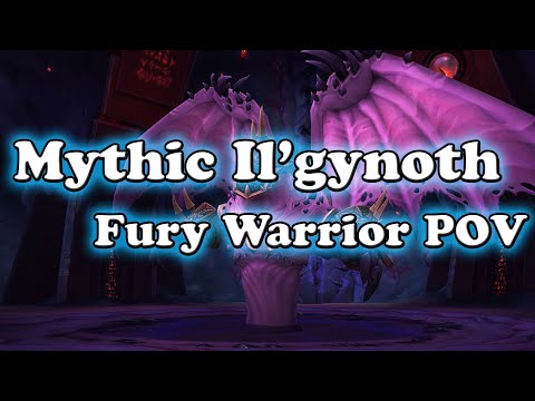 Mythic Il'gynoth Fury Warrior POV and Commentary