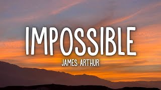 James Arthur Impossible Music