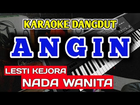 ANGIN KARAOKE LESTI NADA CEWEK - DANGDUT SLOW