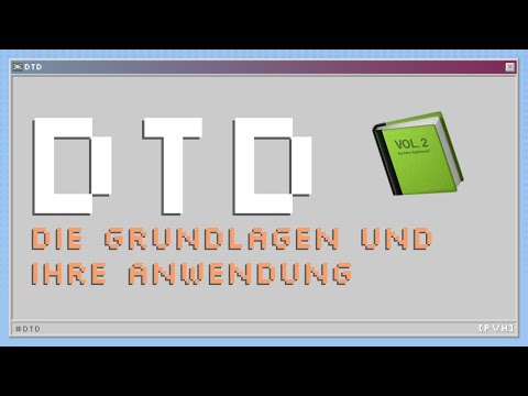DTD erklärt: Die Grundlagen der Document Type Definition und ihre Anwendung