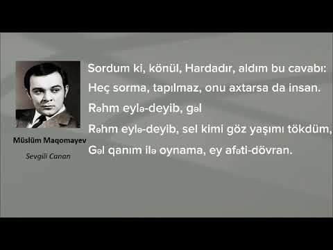 Müslüm Maqomayev - Sevgili Canan (lyrics)