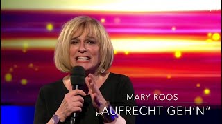 Mary Roos - „Aufrecht geh‘n“ (Letzte Chance in Leipzig - Wer singt beim Schlagerboom?) 19.10.2018