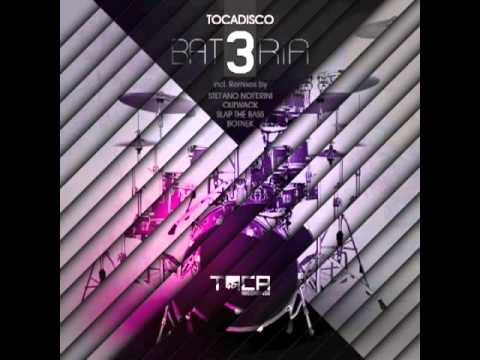 TOCA45 Tocadisco - BAT3RIA (Stefano Noferini Remix).m4v
