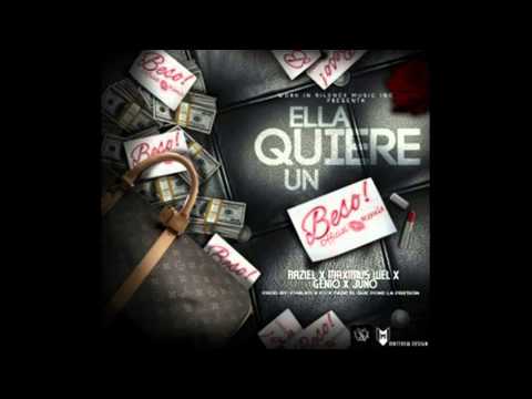 Raziel Ft maximus Wel Juno Y Genio El Mutante   Ella Quiere Un Beso Remix Prod By Frank Fusion