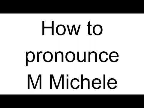 How to Pronounce M Michele (German)