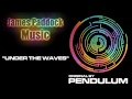 Pendulum - Under the Waves (MIDI) 