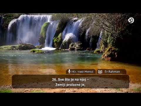 Učenje Kur'ana - hfz. dr. Halil ef. Mehtić - (Er-Rahman, El-Vaki'a, El-Hadid) – 54. hizb