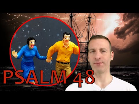 Psalm Chapter 48 Summary and What God Wants From Us