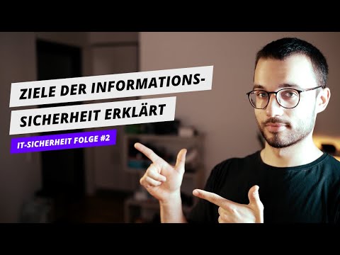 Ziele der Informationssicherheit (CIA Triad) | Grundlagen der IT-Sicherheit Folge #2