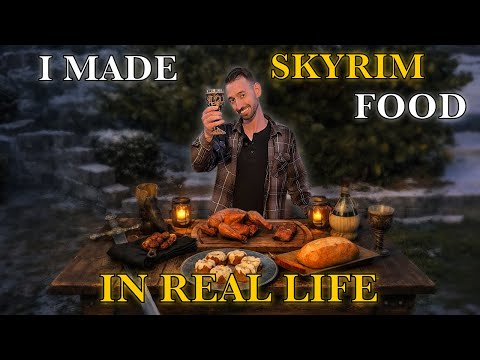 I Made Skyrim Food IN REAL LIFE!