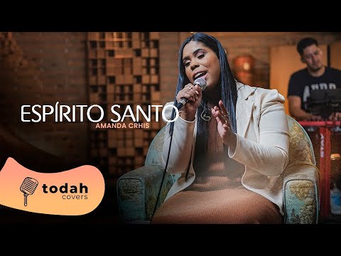 Amanda Crhis | Espírito Santo [Cover Valesca Mayssa]