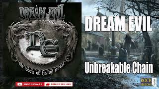 DREAM EVIL -  UNBREAKABLE CHAIN   (HQ)