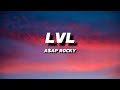 A AP ROCKY LVL LYRICS