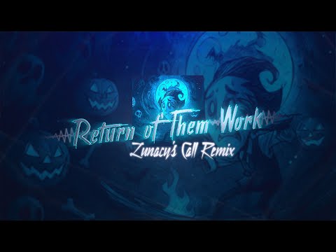 Return of Them Work [Lunacy's Call Remix]