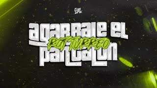 Agarrale El Pantalon ( RGT - Turreo ) Alexis y Fido ft. Zion &amp; Lennox - Elias Lopez