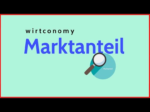 Marktanteil Berechnung und Interpretation | Absoluter und Relativer Marktanteil | wirtconomy