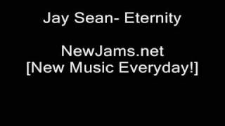Jay Sean - Eternity (NEW 2009)