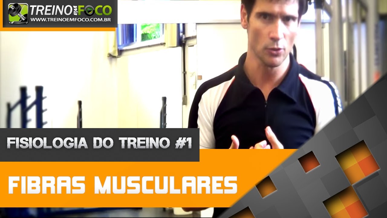 Os tipos de Fibra Muscular (Branca e Vermelha) - Fisiologia do Treino #1