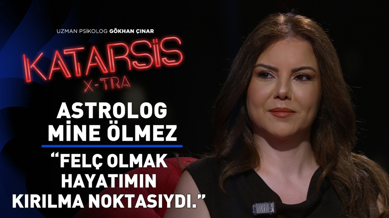Katarsis X-TRA - Mine Ölmez: Durugörüyle Olacakları Hissediyorum!